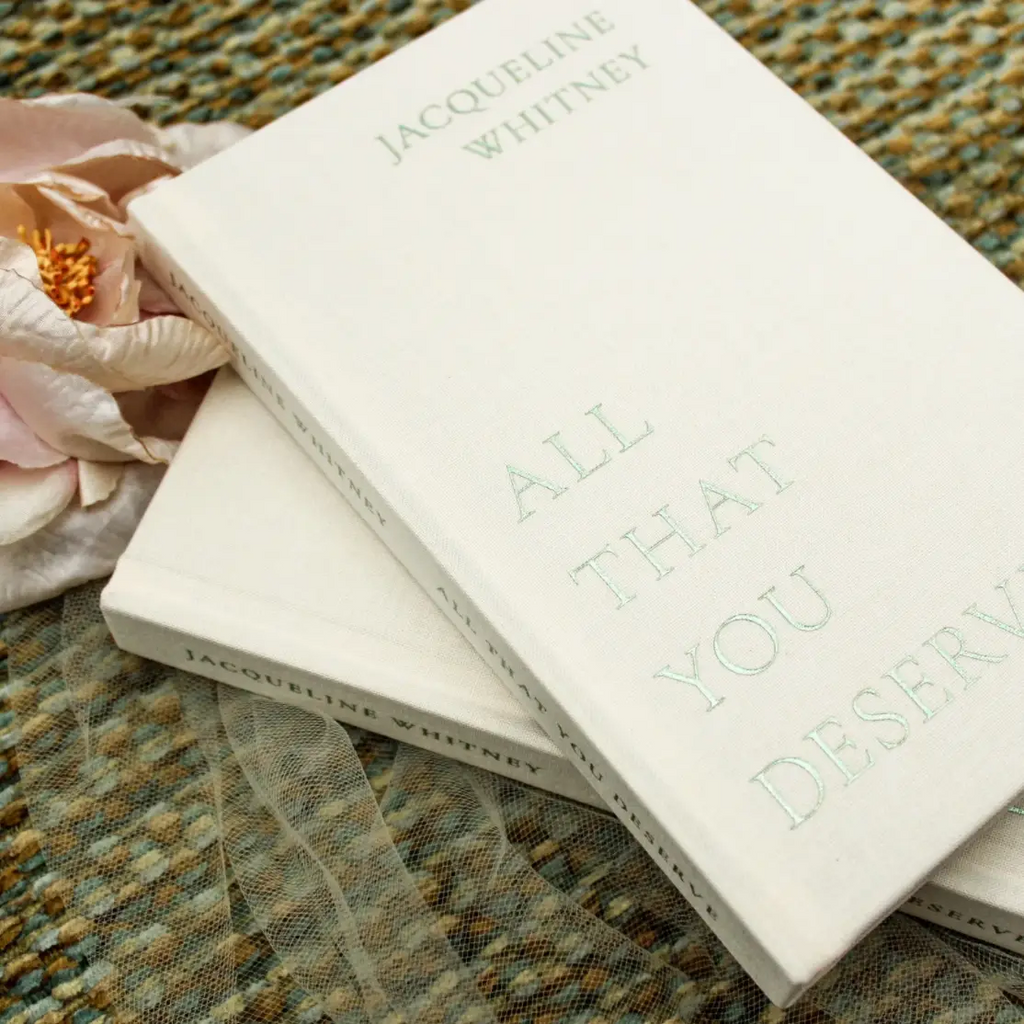 all that you deserve