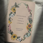 anticipate good things coming