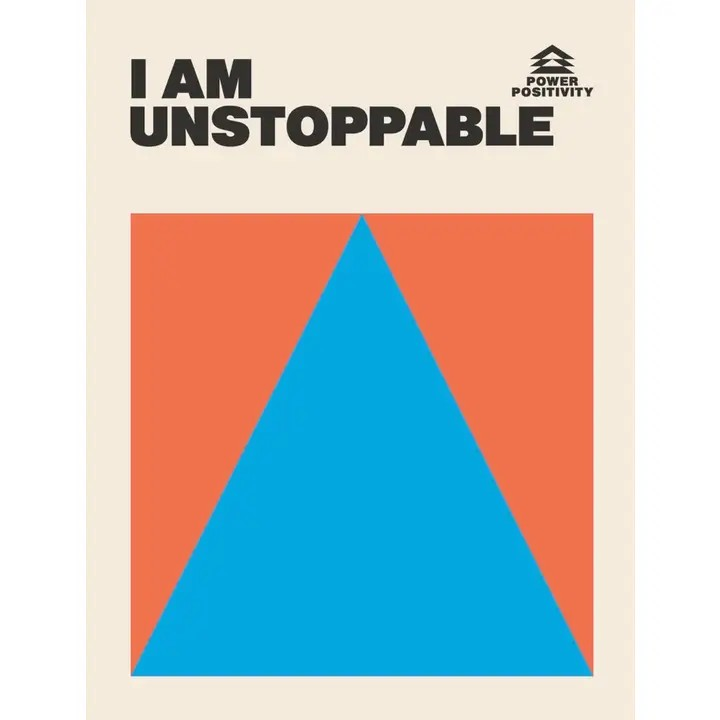 i am unstoppable