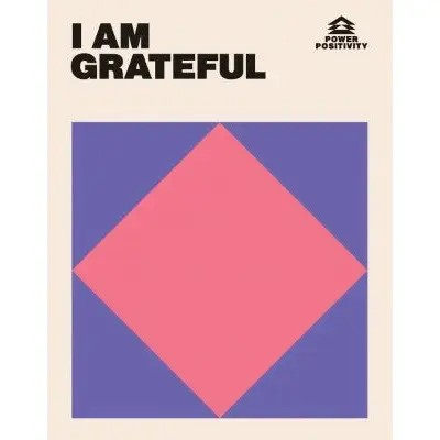 i am grateful