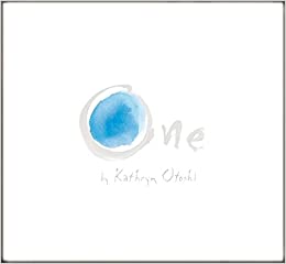 One by Kathryn Oteshi