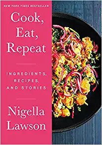 cook, eat, repeat: ingredients, recipes and stories